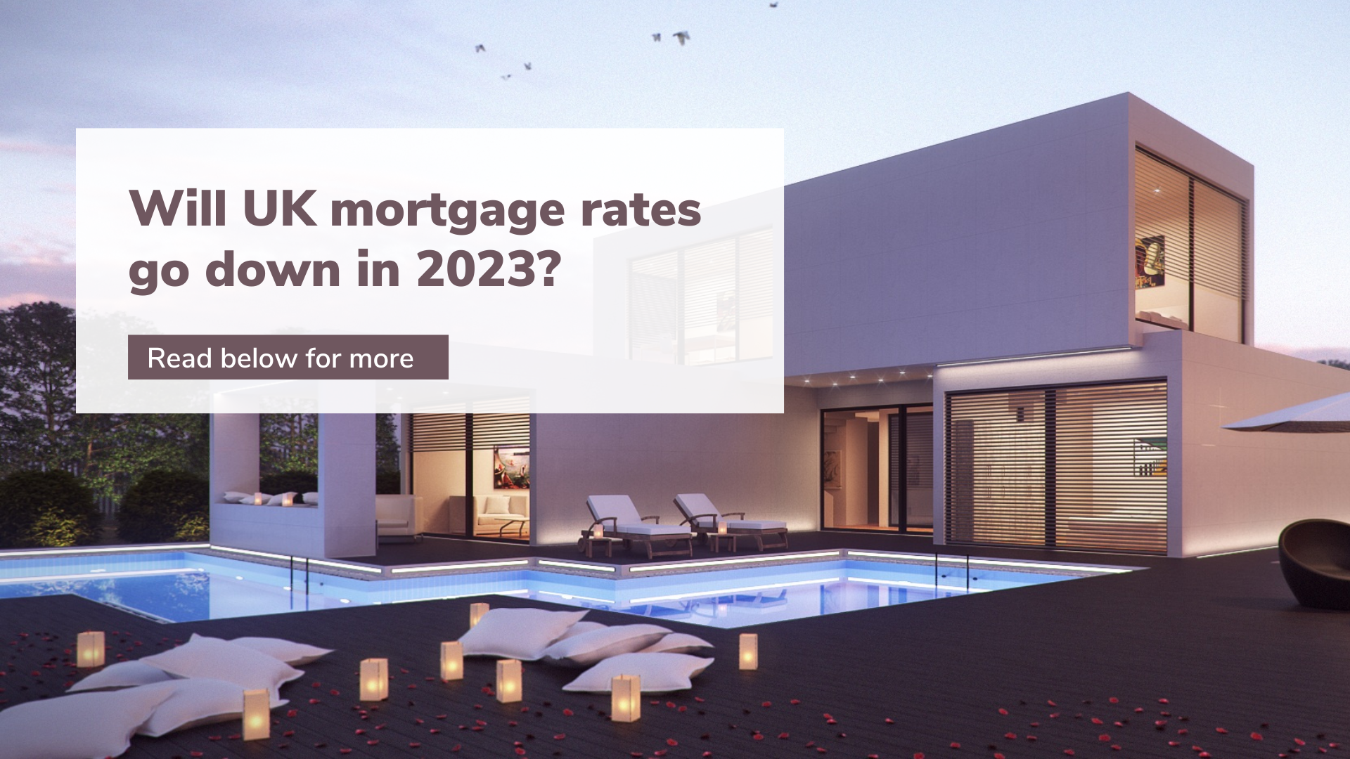 Will UK mortgage rates go down in 2023